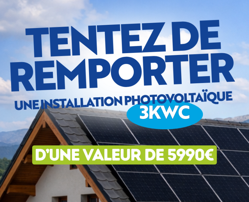 Remportez votre centrale photovoltaique